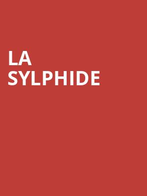 LA SYLPHIDE at London Coliseum